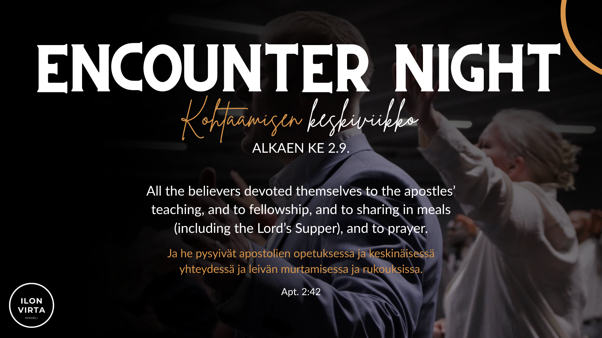 Encounter Night &mdash; Kohtaamisen keskiviikko, alkaen ke 2.9.